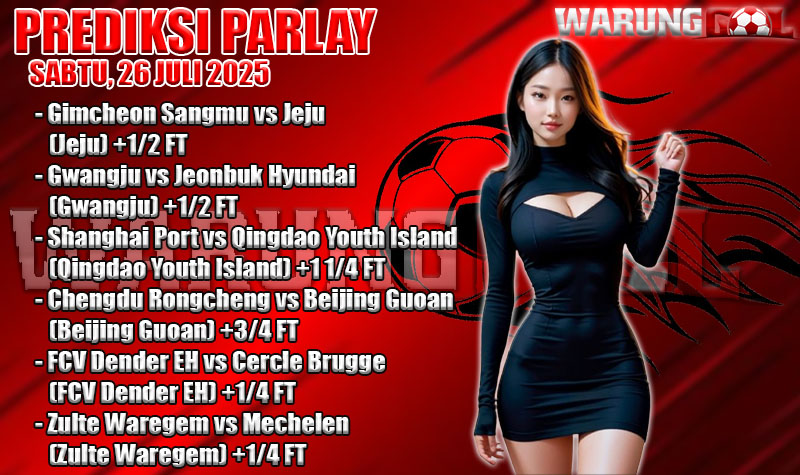 PREDIKSI PARLAY WARUNGGOL SABTU, 26 JULI 2025