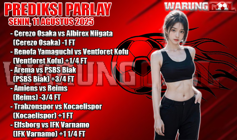 PREDIKSI PARLAY WARUNGGOL SENIN, 11 AGUSTUS 2025