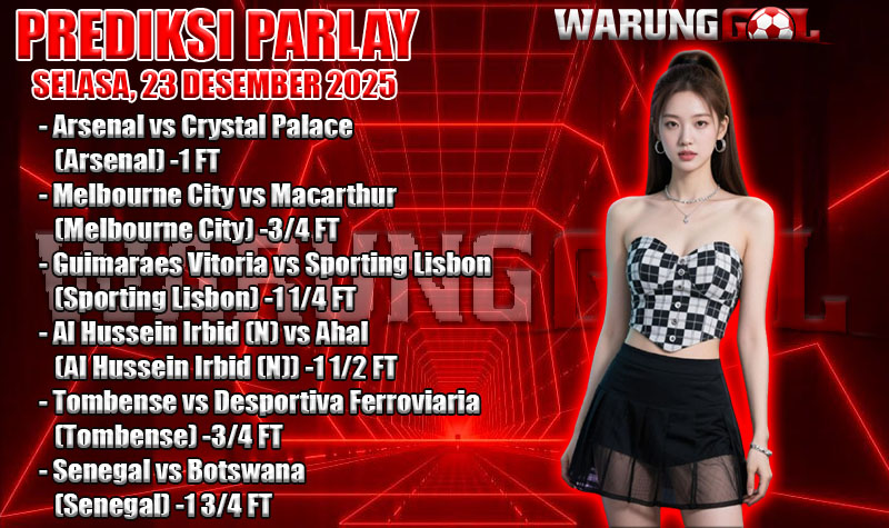 PREDIKSI PARLAY WARUNGGOL SELASA, 23 DESEMBER 2025